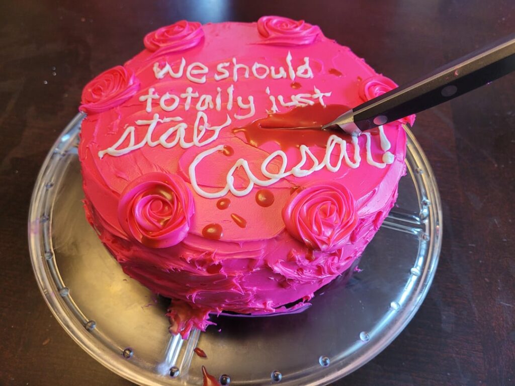 Made a cake for the Ides of March tomorrow. Appropriately enough, it won't stop bleeding 🤣