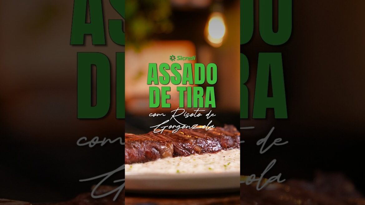 ASSADO DE TIRA COM RISOTO DE GORGONZOLA! #sicredi #receita #assadodetira