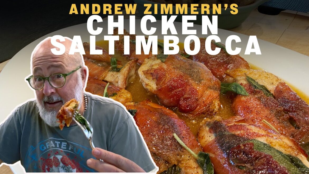 Recipe: Chicken Saltimbocca | Andrew Zimmern