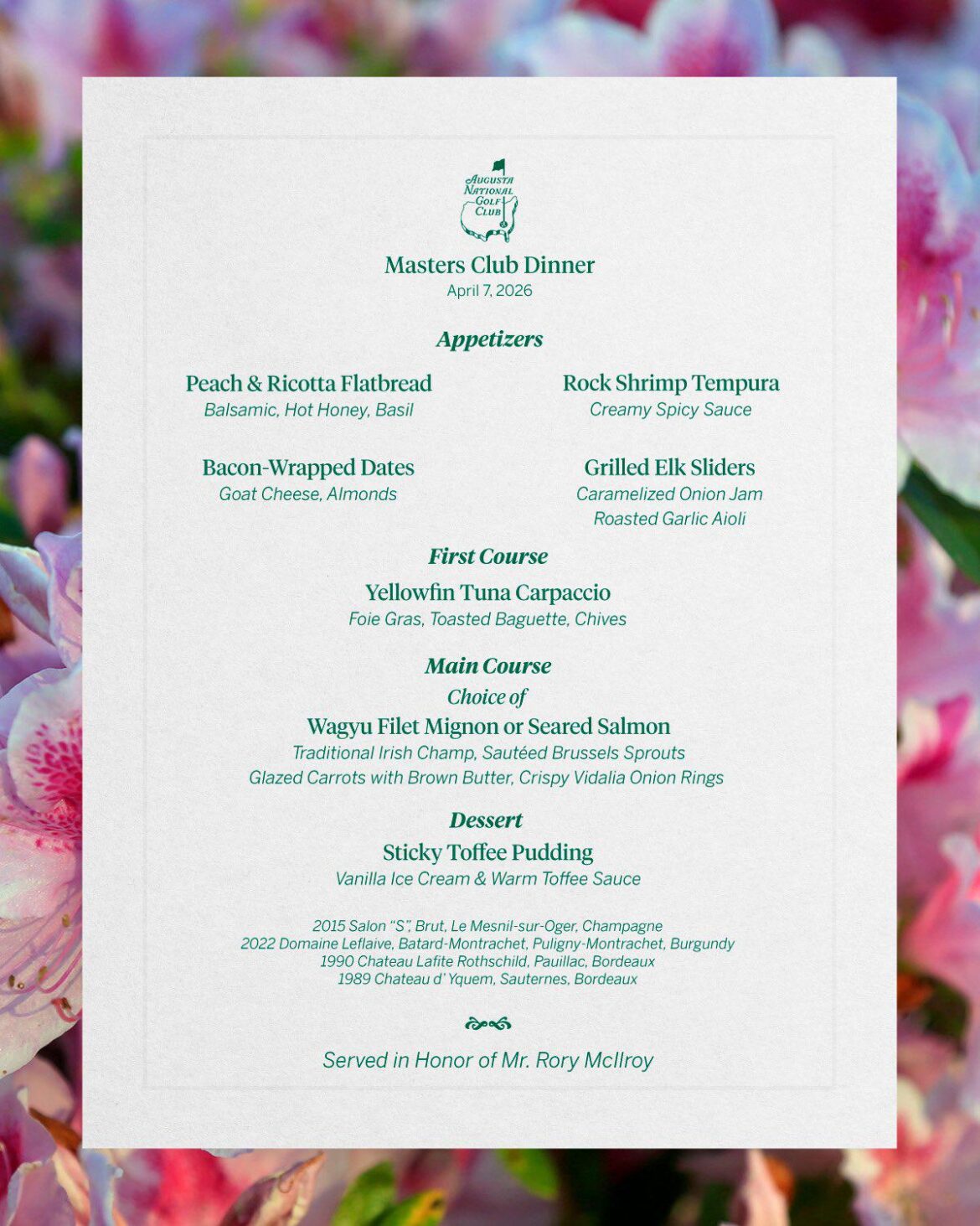 Rory McIlroy‘s champions dinner and wine list at the 2026 Masters.