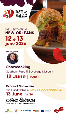 TASTE & FEEL 2.0 PORTUGAL to Showcase Portuguese Agri-Food Excellence at the New Orleans Wine Food Experience (NOWFE) 2026 TASTE & FEEL 2.0 PORTUGAL to Showcase Portuguese Agri-Food Excellence at the New Orleans Wine Food Experience (NOWFE) 2026
