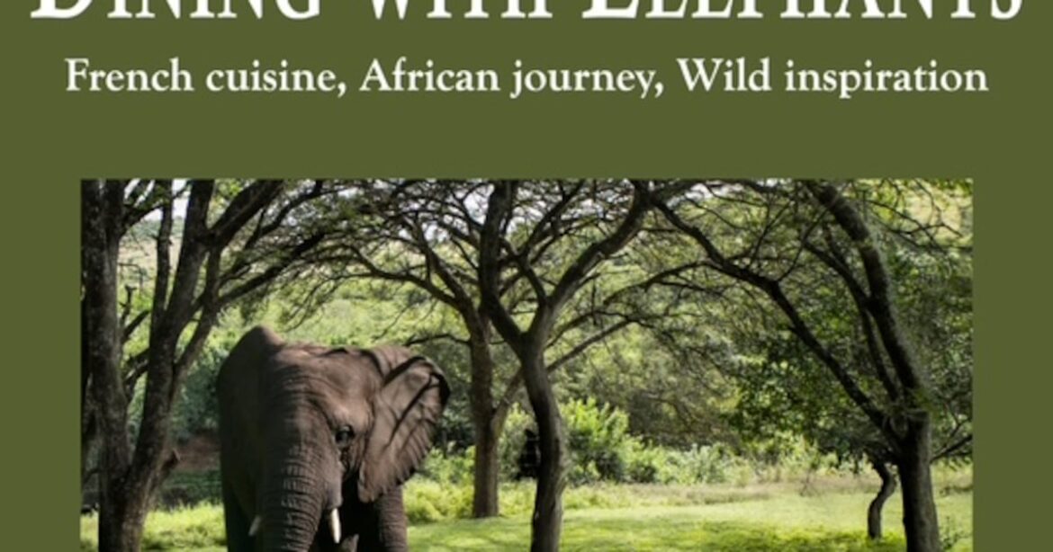 Nonculinary narrative upstages recipes in Dining With Elephants cookbook Nonculinary narrative upstages recipes in Dining With Elephants cookbook