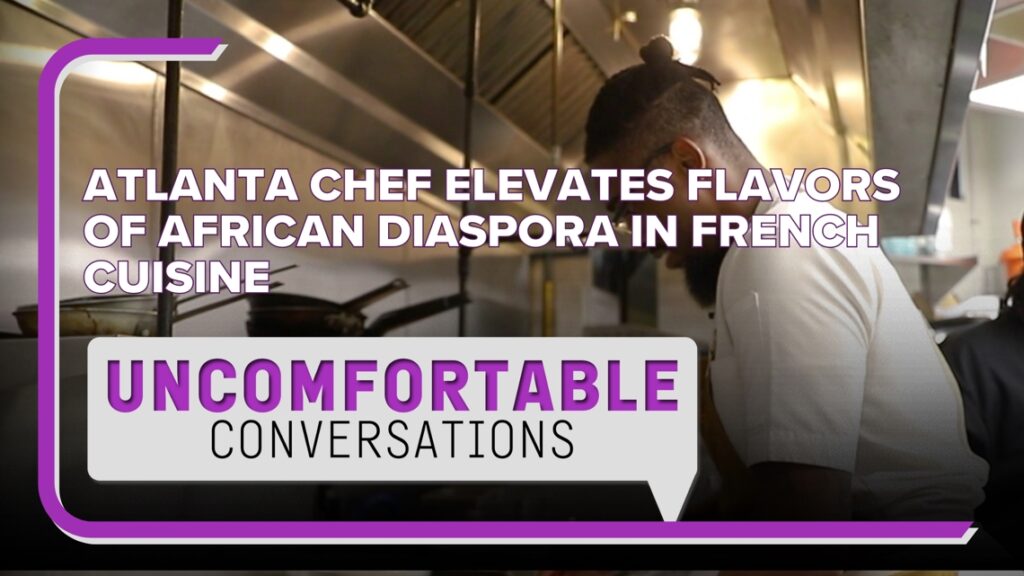 Atlanta chef elevates flavors of African diaspora in French cuisine Atlanta chef elevates flavors of African diaspora in French cuisine