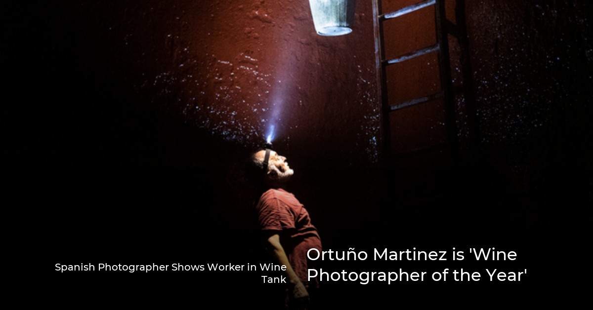 Ortuño Martinez is 'Wine Photographer of the Year' - Dining and Cooking | DiningAndCooking.com