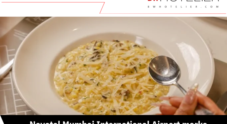 Novotel Mumbai International Airport marks World Pasta Day with Italian dishes Novotel Mumbai International Airport marks World Pasta Day with Italian dishes